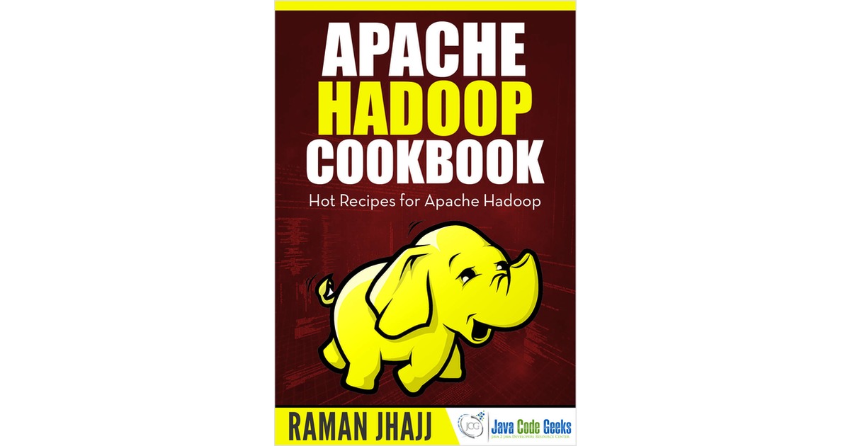 Apache Hadoop Cookbook