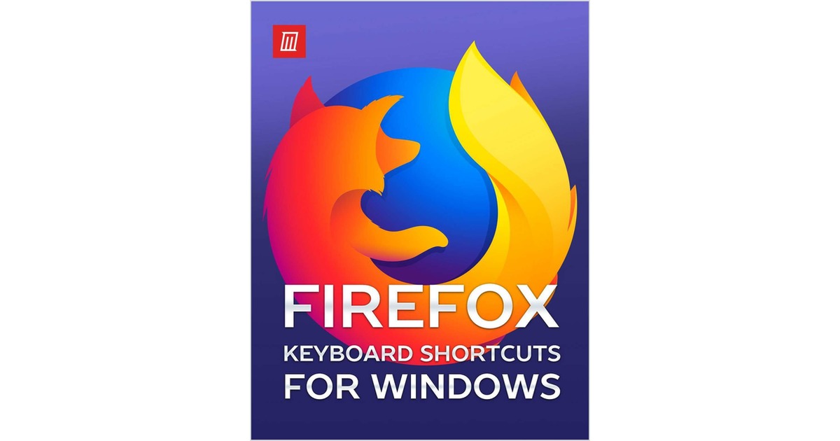 Mozilla Firefox Keyboard Shortcuts for Windows
