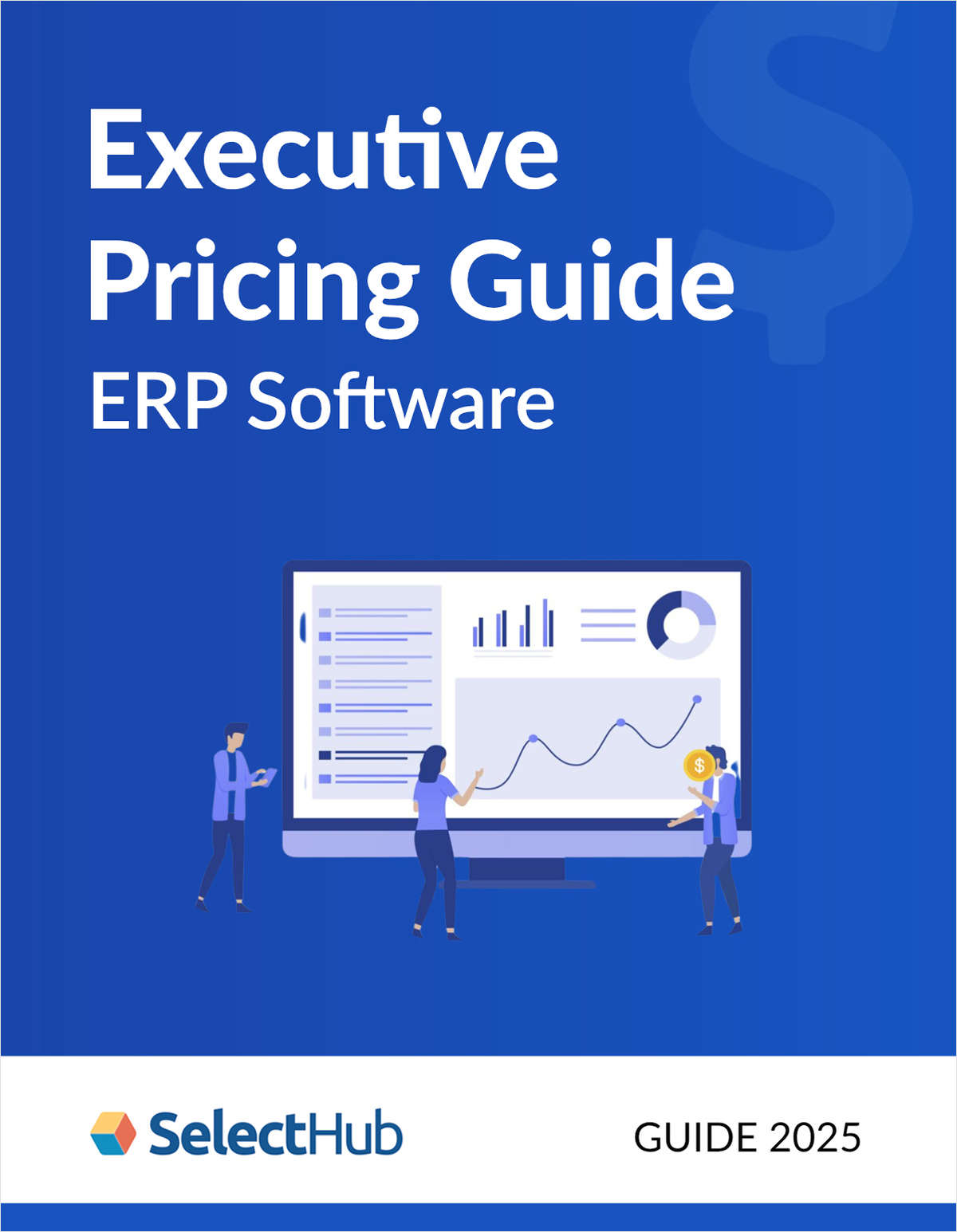 ERP Software Executive Pricing Guide for 2025