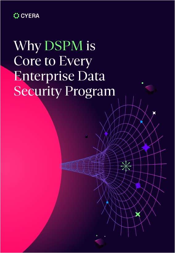 eBook: Why DSPM is Core to Every Enterprise Data Security Program