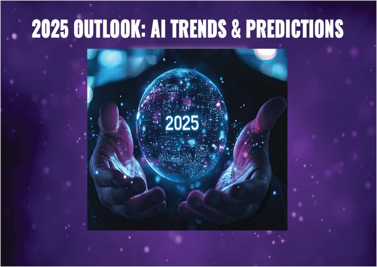 2025 Outlook: AI Trends & Predictions