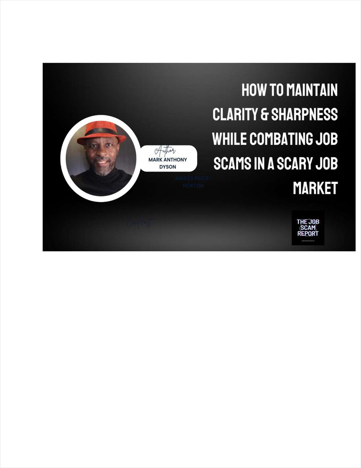 How To Maintain Clarity & Sharpness While Combating Job Scams In A Scary Job Market