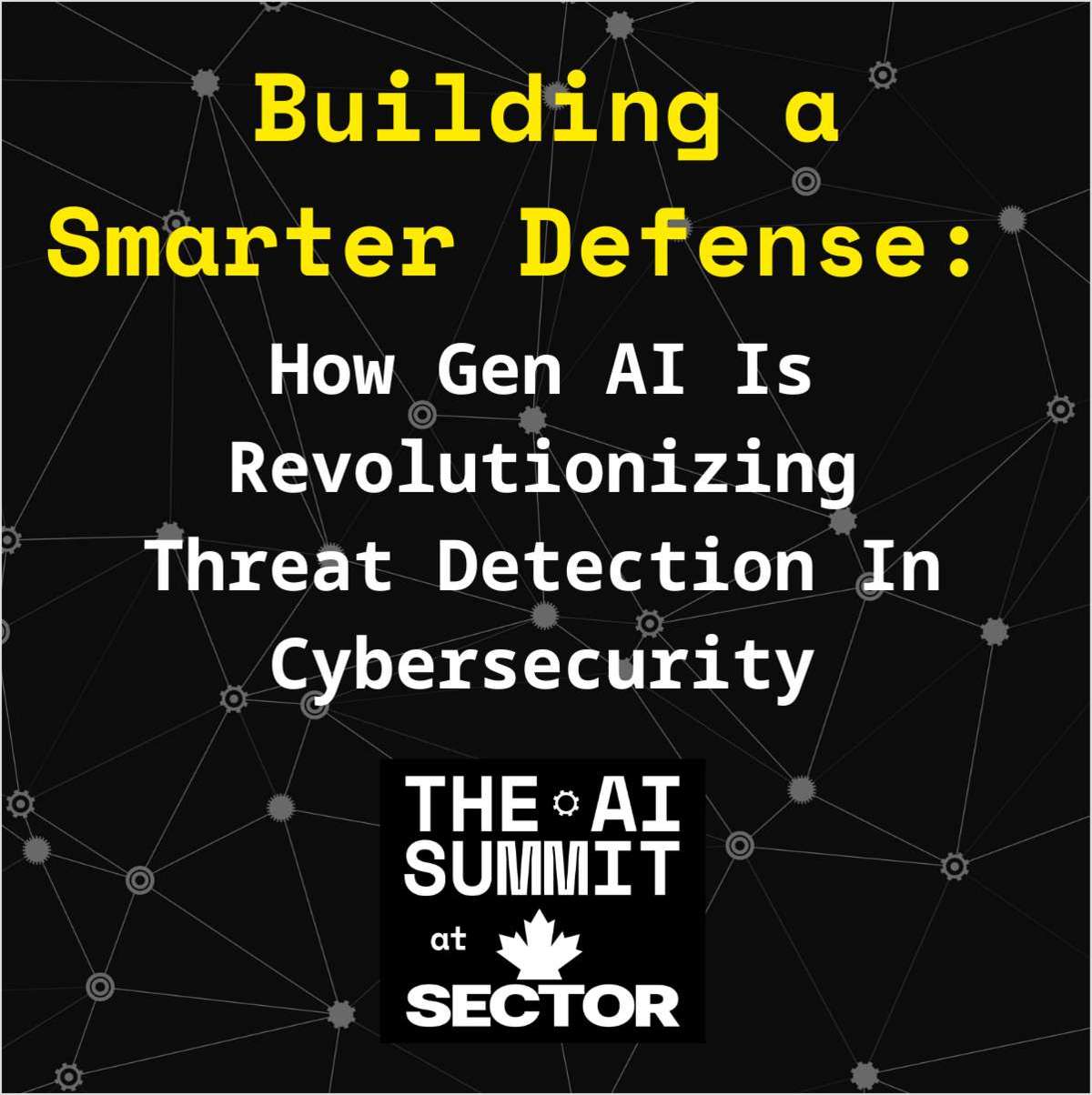 Building a Smarter Defense