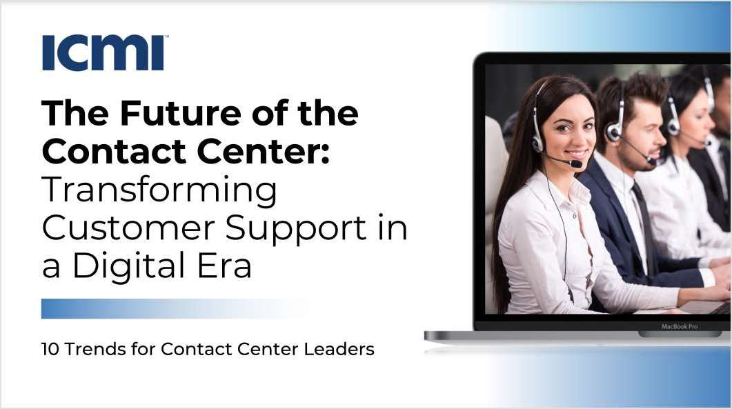 The Future of the Contact Center: Transforming Customer Support in a Digital Era