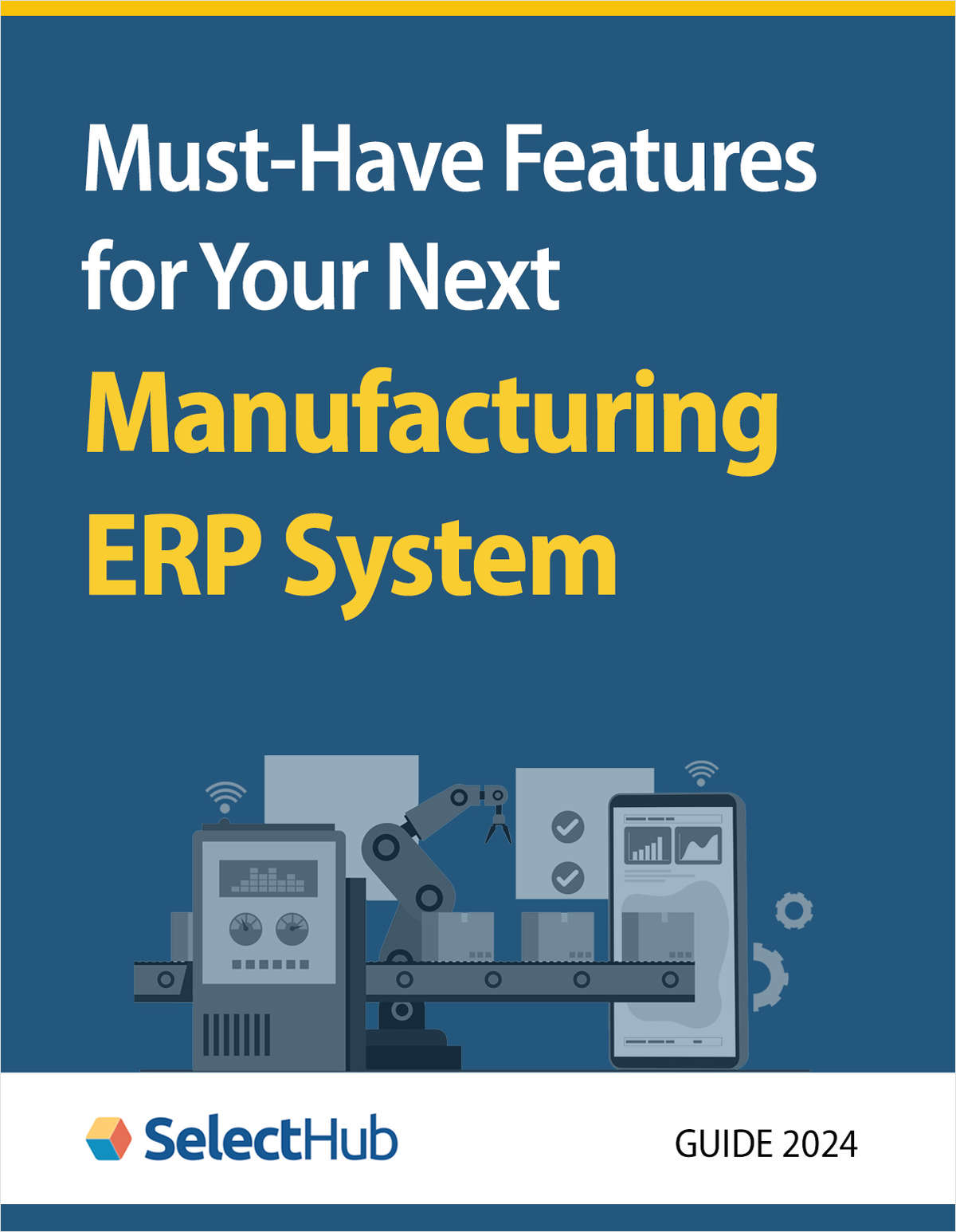 Must-Have Features for Your Next Manufacturing ERP System