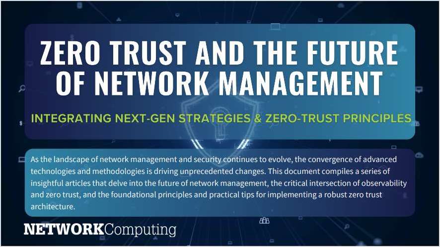 Zero-Trust & The Future of Network Management