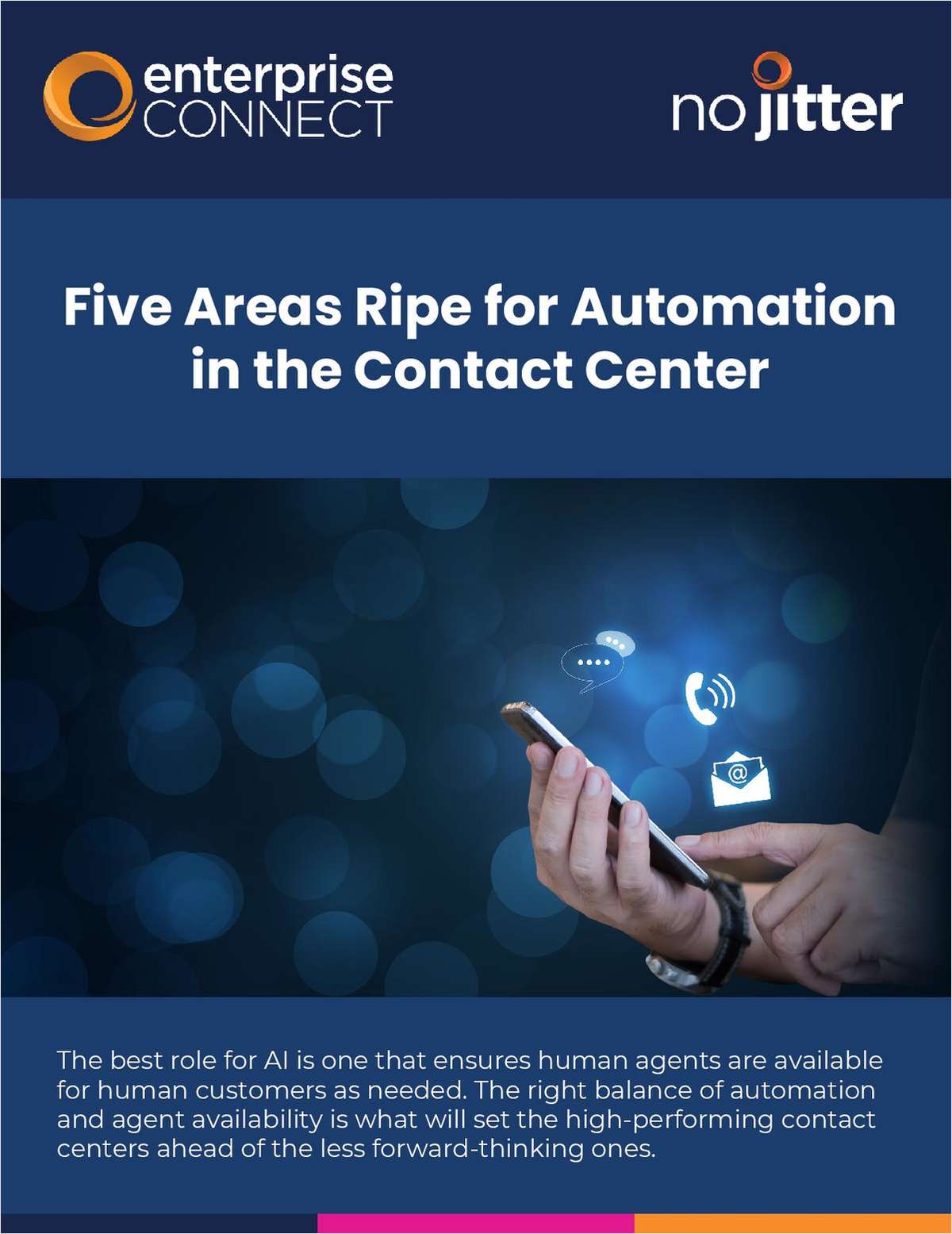 Five Areas Ripe for Automation in the Contact Center