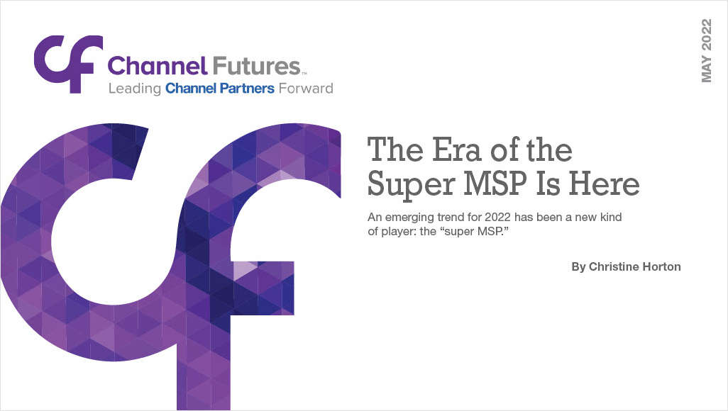 The Era of the Super MSP Is Here