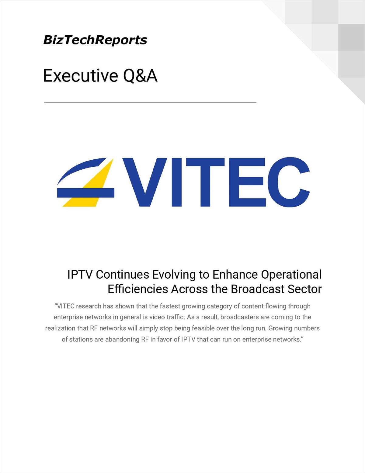 IPTV Continues Evolving to Enhance Operational Efficiencies Across the Broadcast Sector