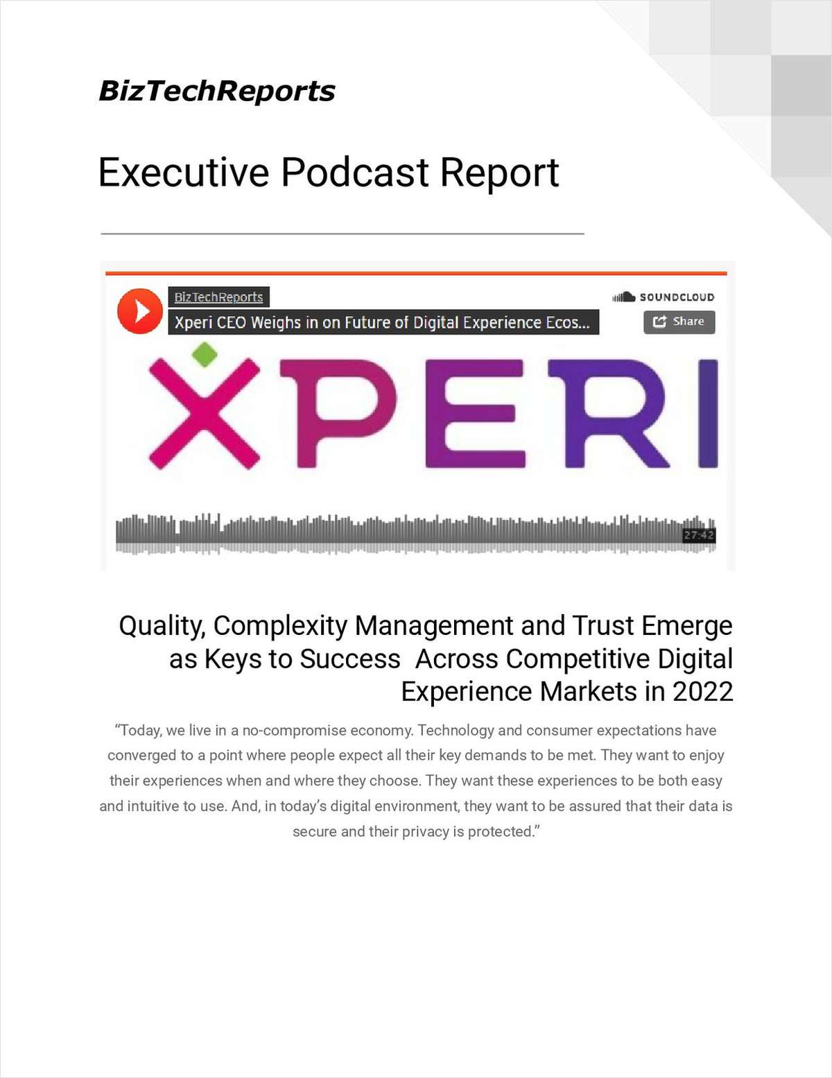 Quality, Complexity Management and Trust Emerge as Keys to Success Across Competitive Digital Experience Markets