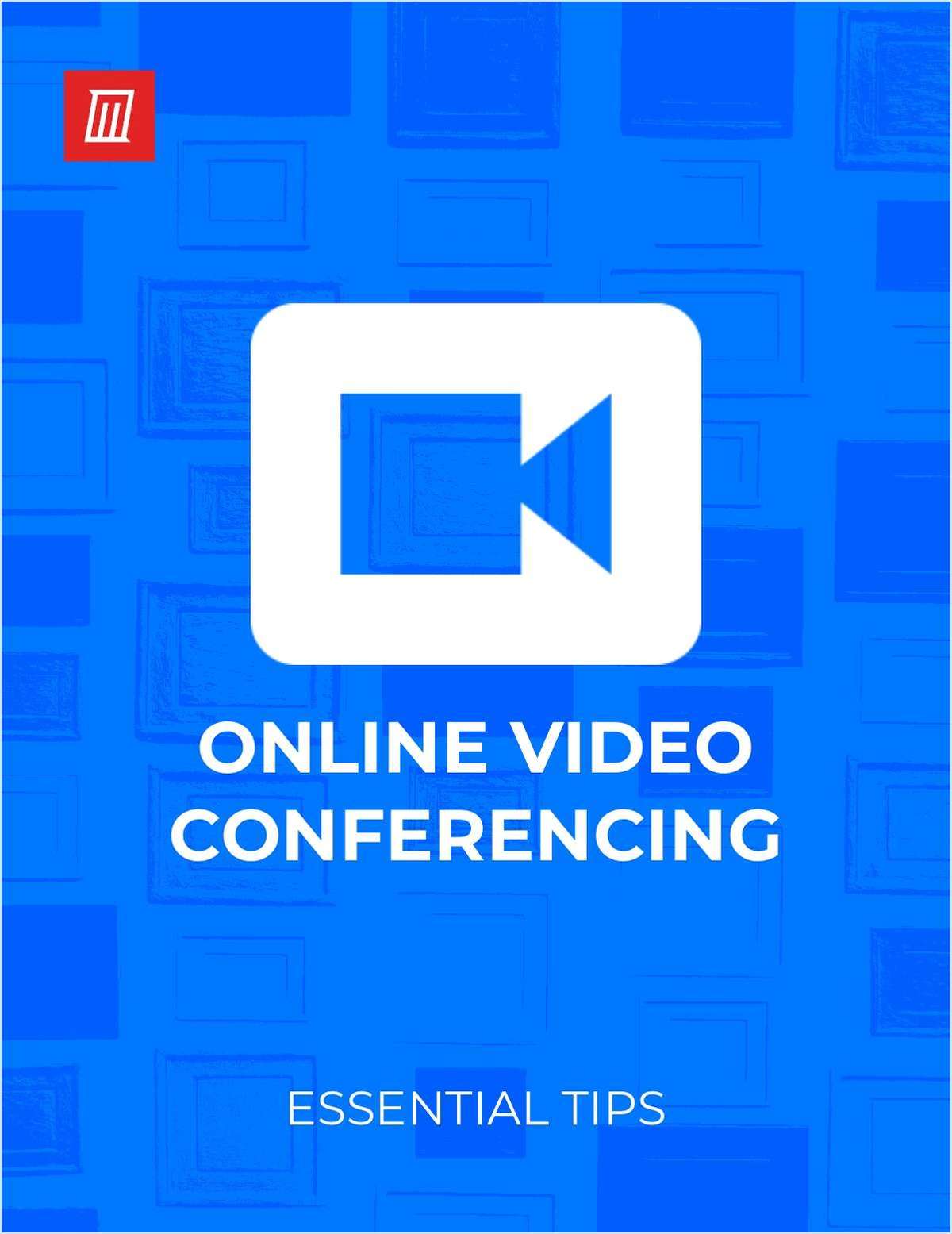 Essential Tips for Online Video Conferencing