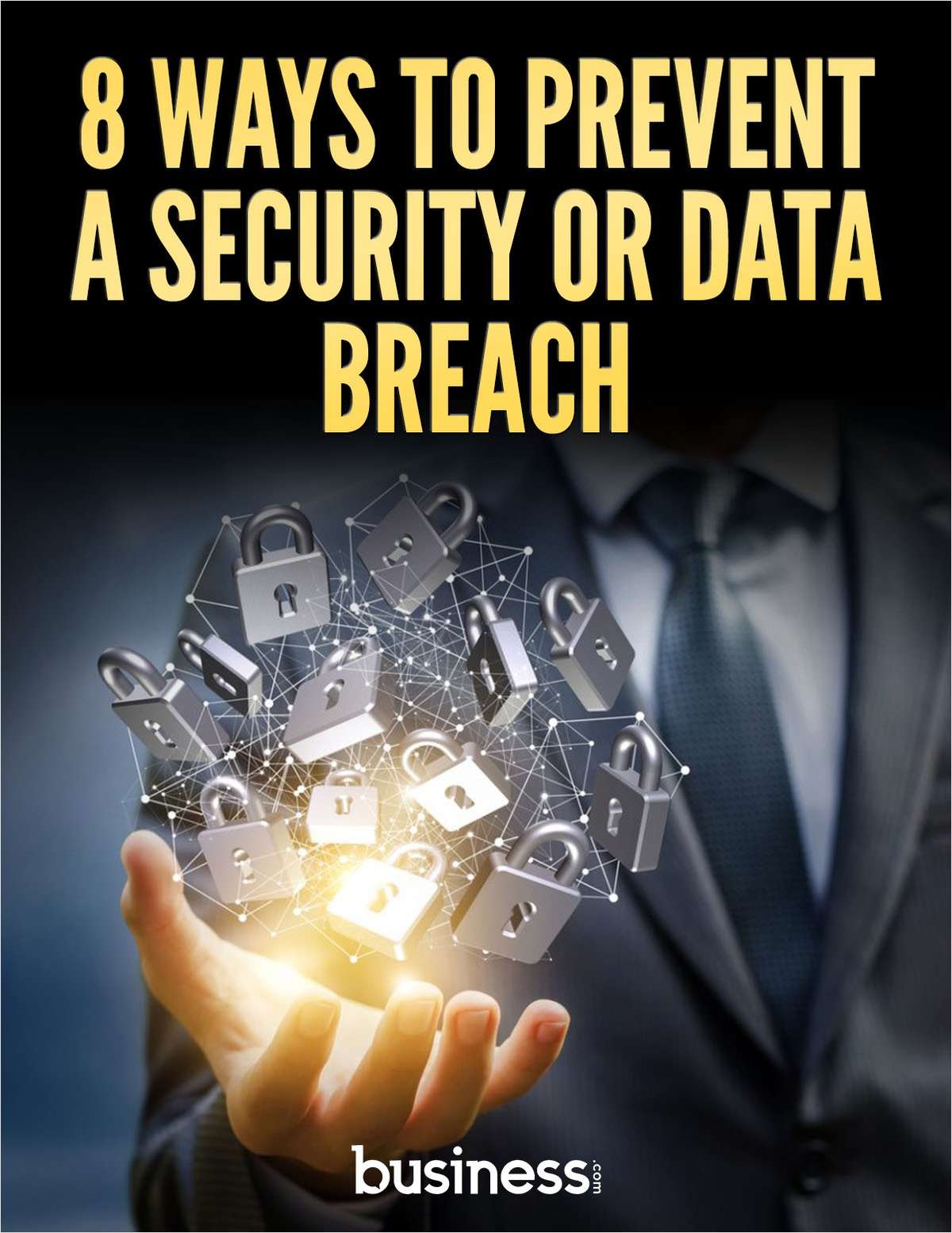 8 Ways to Prevent a Security or Data Breach