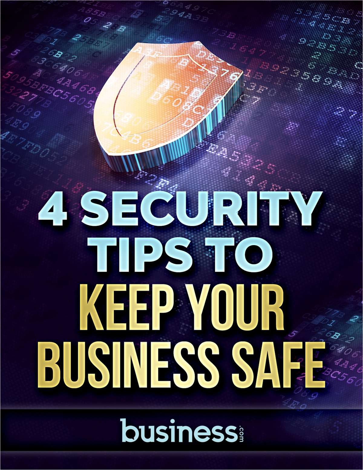 4 Security Tips to Keep Your Business Safe