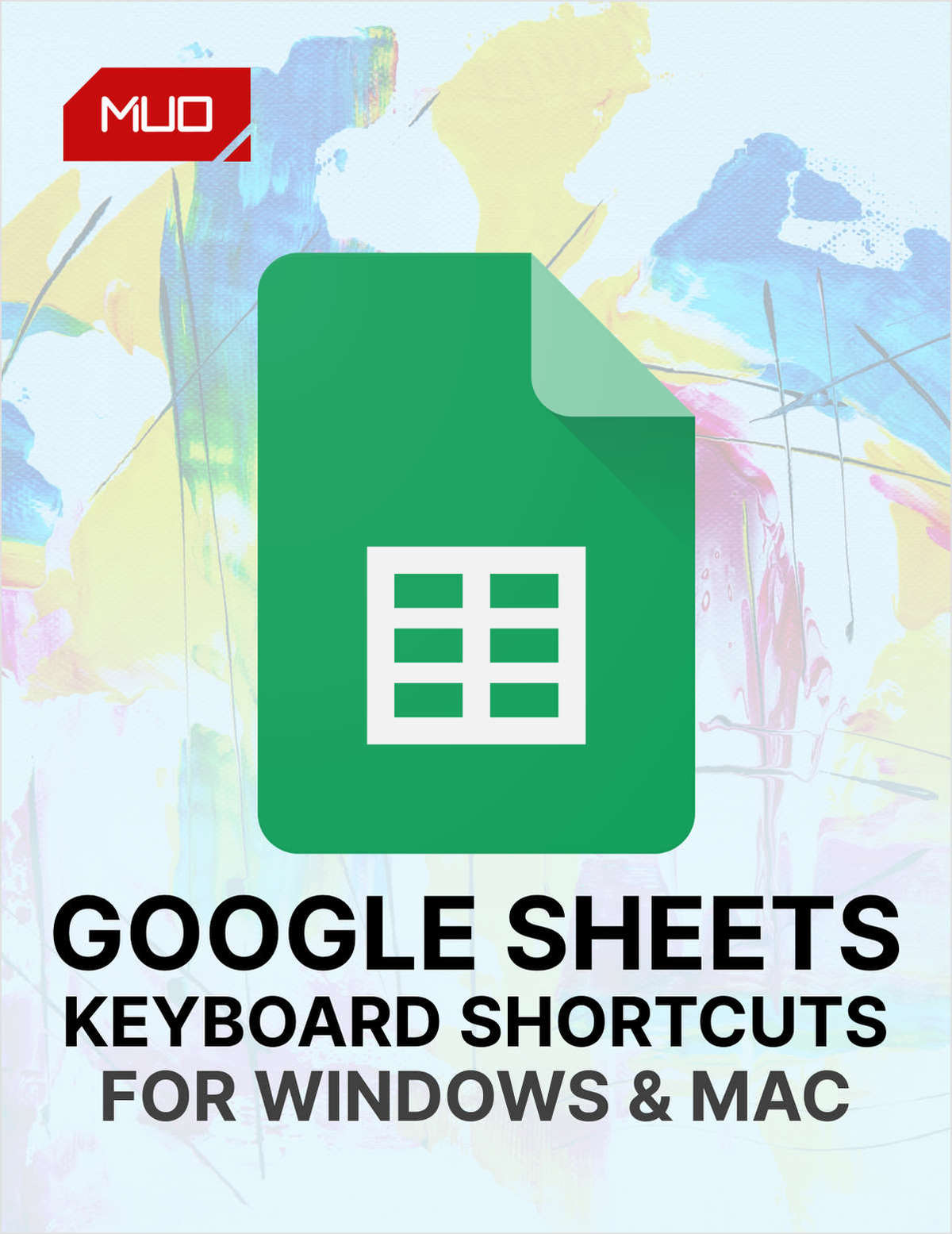 Google Sheets: Every Keyboard Shortcut You Need for Windows and Mac