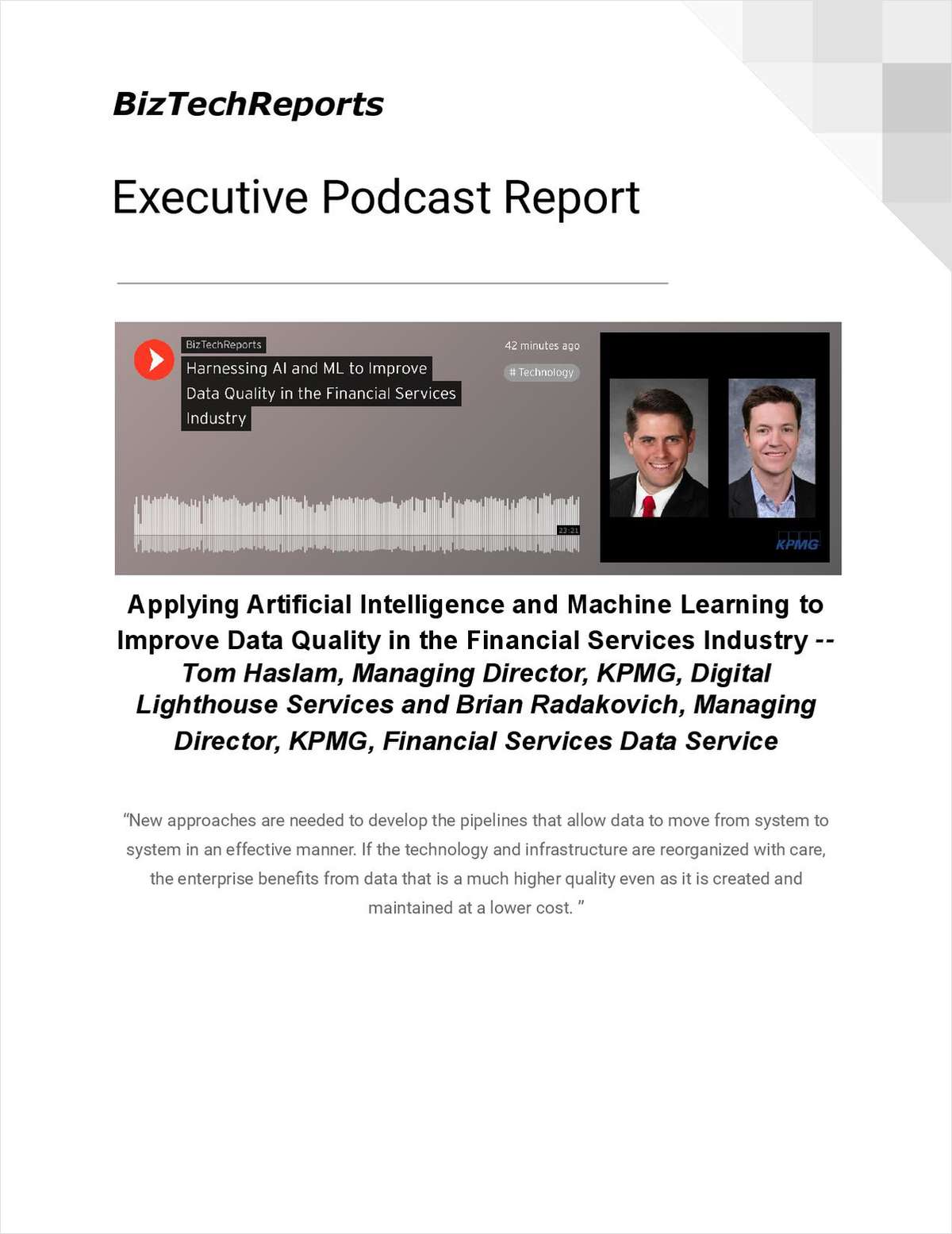 Applying Artificial Intelligence and Machine Learning to Improve Data Quality in the Financial Services Industry -- Tom Haslam, Managing Director, KPMG, Digital Lighthouse Services and Brian Radakovic