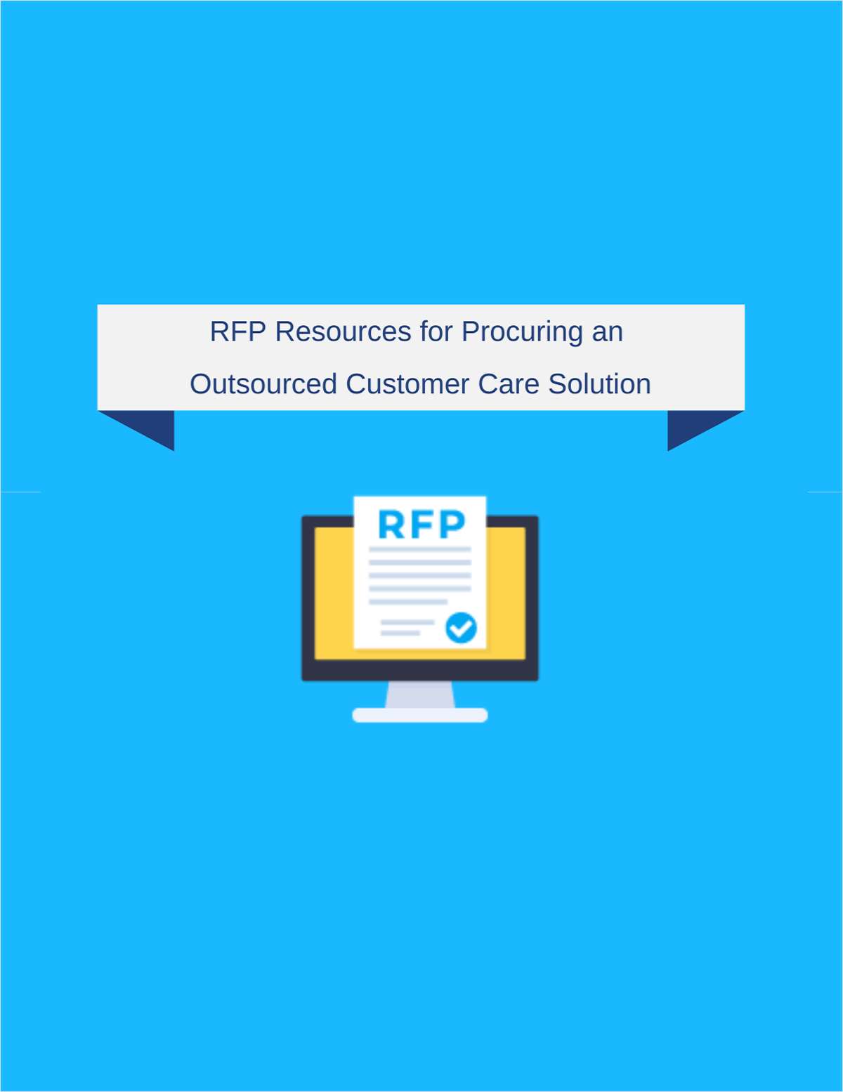 RFP Resources for Procuring an Outsourced Customer Care Solution