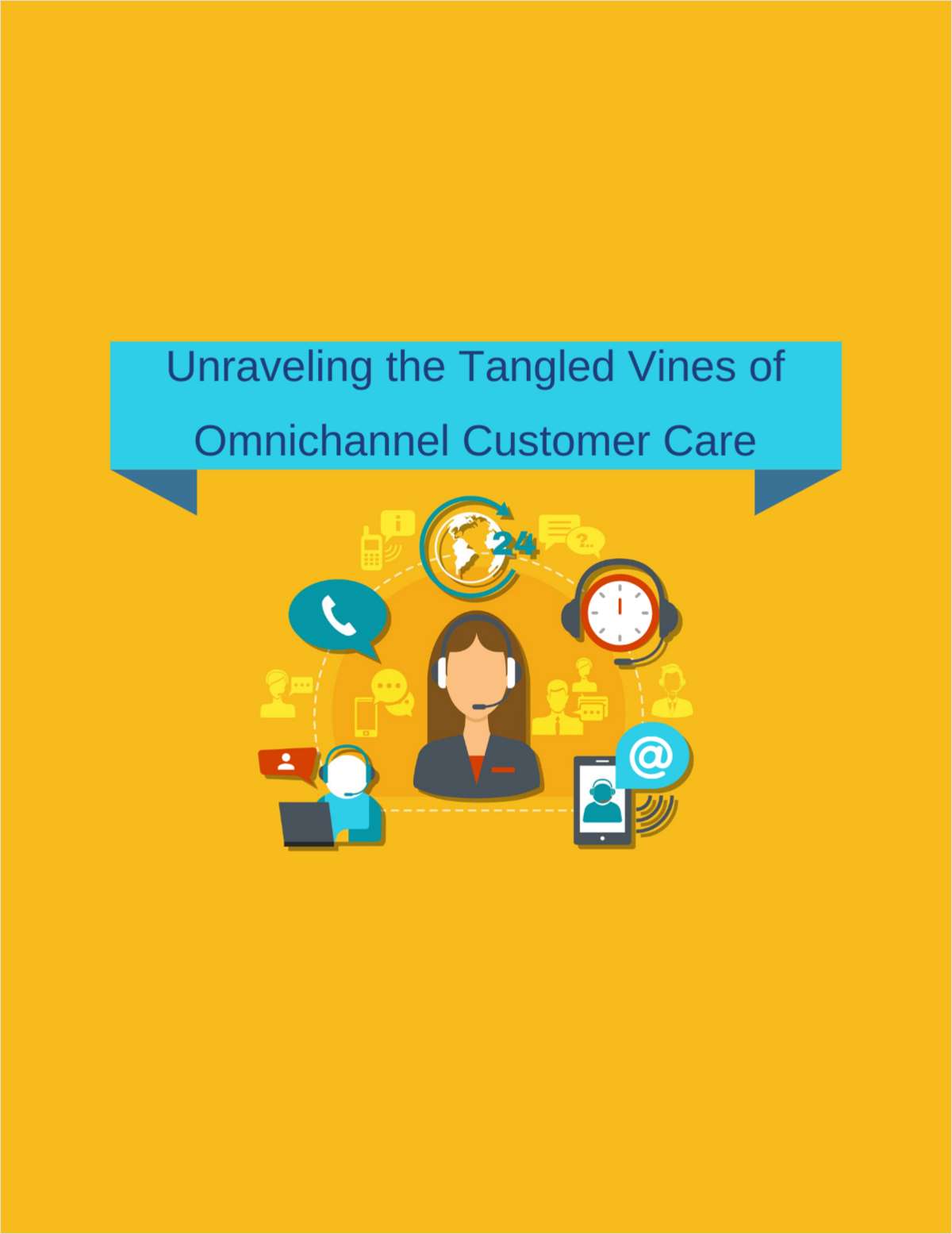 Unraveling the Tangled Vines of Omnichannel Customer Care