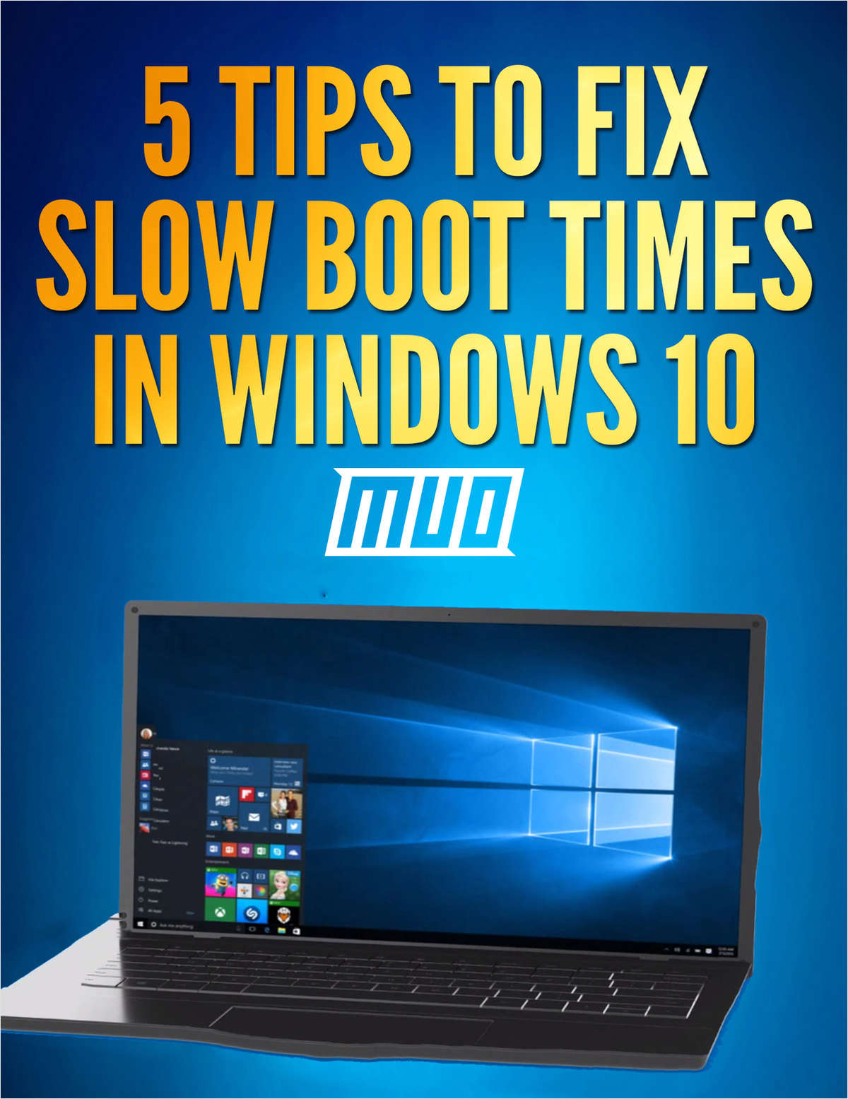 5 Tips to Fix Slow Boot Times in Windows 10