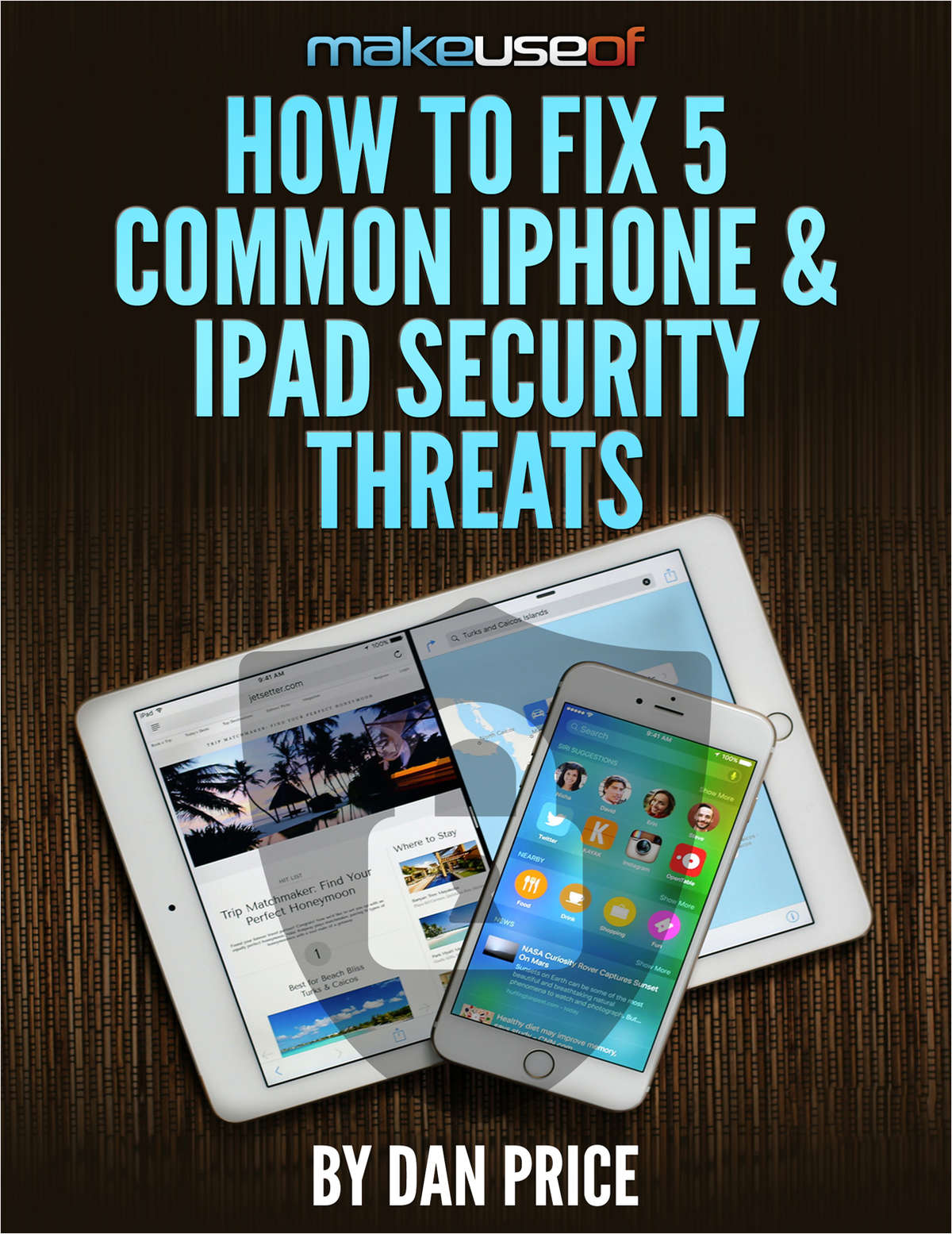 How to Fix 5 Common iPhone & iPad Security Threats