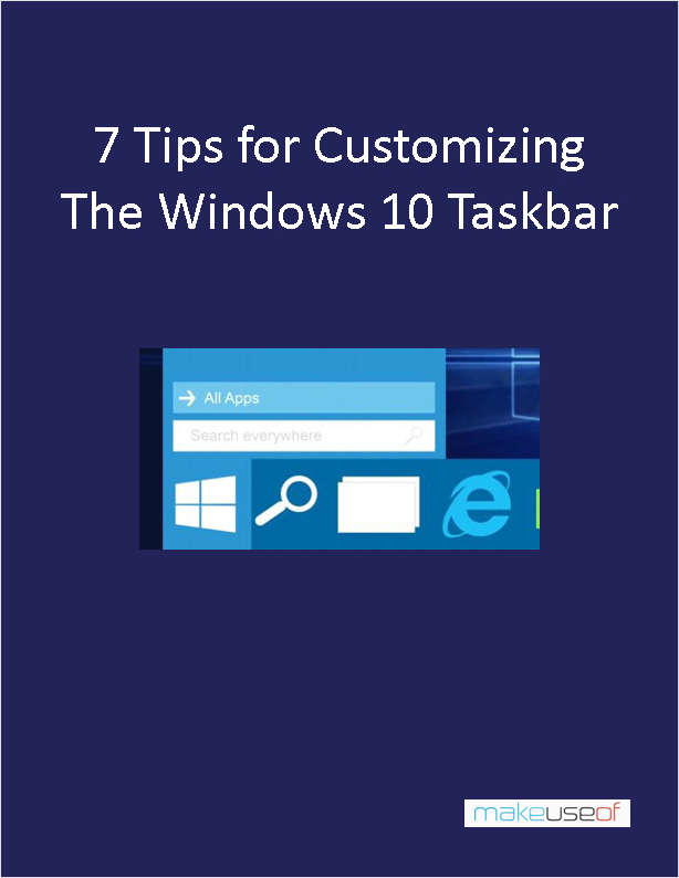 7 Tips for Customizing the Windows 10 Taskbar