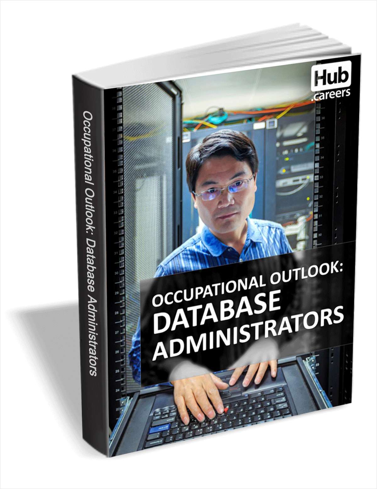 Database Administrators - Occupational Outlook