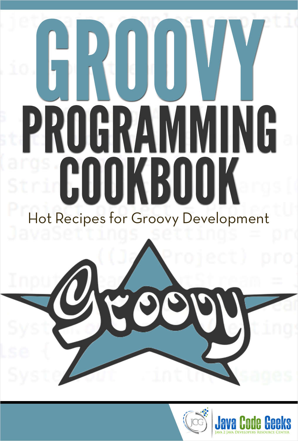 Groovy Programming Cookbook